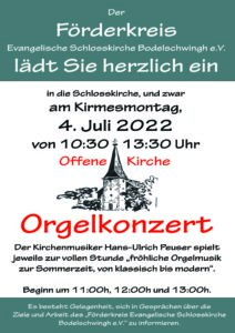 Offene Kirche mit Orgelspiel am 4.7.22 in der Schlosskirche in Dortmund-Bodelschwingh