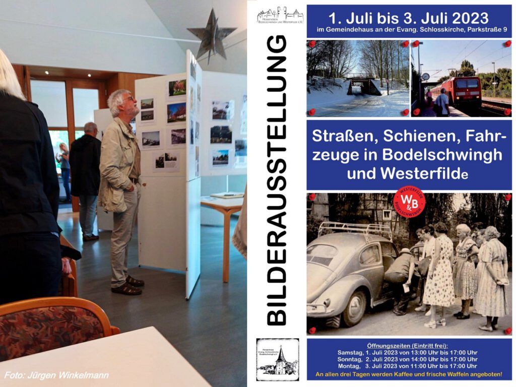 Heimatverein Bodelschwingh und Westerfilde e.V. Bilderausstellung vom 1. bis 3. Juli 2023 im Gemeindehaus an der Schlosskirche