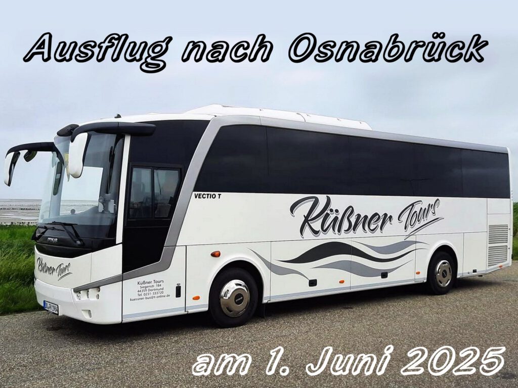 Ausflug vom Heimatverein Bodelschwingh und Westerfilde e.V. am 1. Juni 2025 nach Osnabrück mit dem Busunternehmen Küßner aus Dortmund